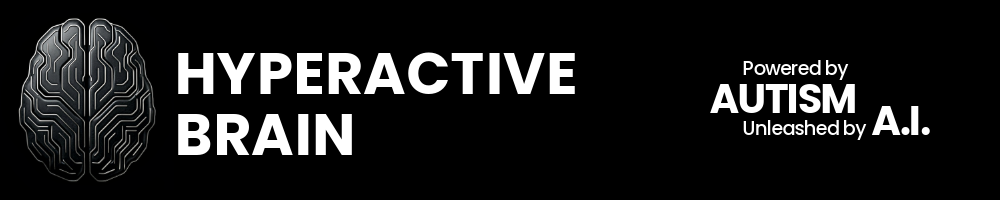 Hyperactive Brain